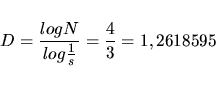 \begin{displaymath}D=\frac{log N}{log\frac{1}{s}}=\frac{4}{3}=1,2618595
\end{displaymath}